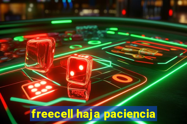 freecell haja paciencia